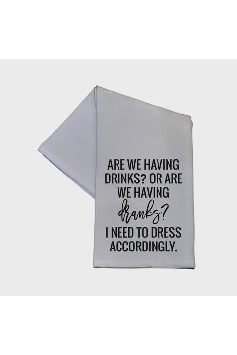 Are We Having Drinks or Dranks Tea Towel 16x24 - Dish Towel - The Perfect Gift Shop & Boutique