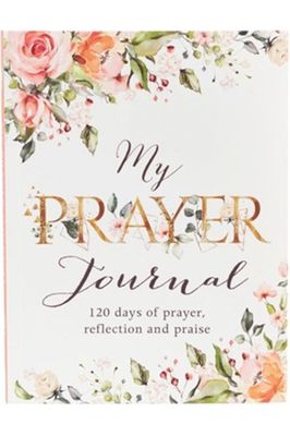 Christian Art Gifts - Journal Prompted Floral My Prayer Journal - The Perfect Gift Shop & Boutique