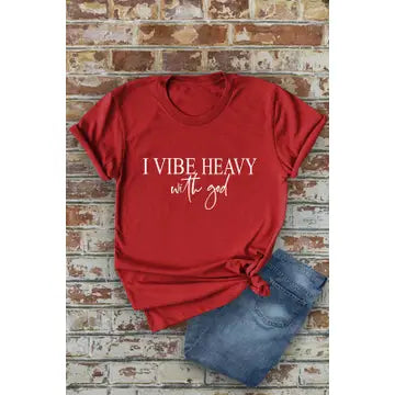 I Vibe With God Graphic Tee