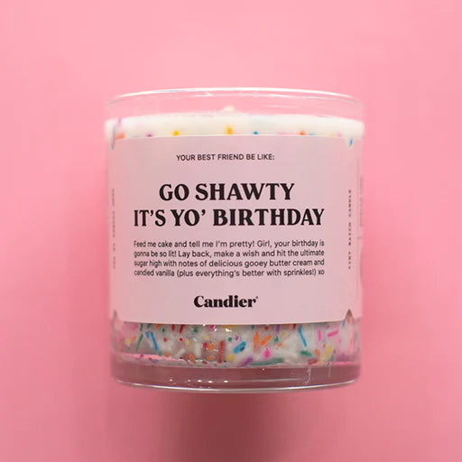 Go shawty birthday candle